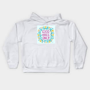 Good Vibes Only Mint | Floral Wreath | Quote Kids Hoodie